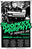 Dropkick Murphys / The Rumjacks / Jim Lindberg (Pennywise) / Jesse Ahern on Mar 20, 2022 [180-small]