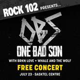 One Bad Son / BRKN LOVE / Whale And The Wolf on Jul 23, 2022 [515-small]