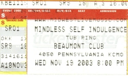 Uncle Fucker / Tub Ring / Mindless Self Indulgence on Nov 19, 2003 [911-small]