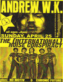 No Motiv / Chronic Future / Andrew WK / The International Noise Conspiracy on Apr 25, 2004 [981-small]