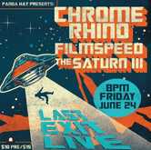 The Saturn III / Chrome Rhino / Filmspeed on Jun 24, 2022 [944-small]