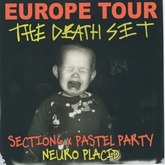 The Death Set / Section6 x pastelparty / Neuro Placid on Jul 16, 2022 [158-small]