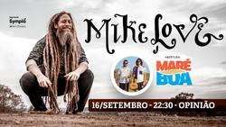 Mike Love / Maré Boa on Sep 16, 2022 [189-small]