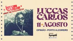 Luccas Carlos on Aug 11, 2022 [190-small]