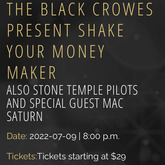The Black Crowes / Stone Temple Pilots / Mac Saturn on Jul 9, 2022 [472-small]