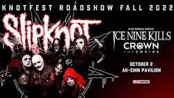 Slipknot / Ice Nine Kills / Crown the Empire on Oct 2, 2022 [400-small]