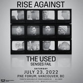 Rise Against / Senses Fail / The Used on Jul 23, 2022 [802-small]