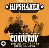 Corduroy / Hipshaker (DJs) on Jul 29, 2022 [015-small]