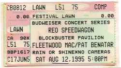 Concert # 45 For Me, tags: REO Speedwagon, Pat Benatar, Fleetwood Mac, Charlotte, North Carolina, United States, Ticket, Blockbuster Pavilion - REO Speedwagon / Fleetwood Mac / Pat Benatar on Aug 12, 1995 [208-small]