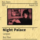 Caregiver / Night Palace / Best Move on Aug 5, 2022 [762-small]