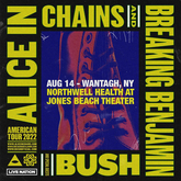 Alice In Chains / Breaking Benjamin / Bush / The Life Project on Aug 14, 2022 [724-small]