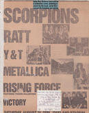 Scorpions / Ratt / Y & T / Metallica / Yngwie Malmsteen's Rising Force / Victory on Aug 31, 1985 [870-small]