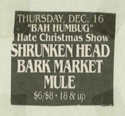 Barkmarket / Mule / Shrunken Head on Dec 16, 1993 [062-small]