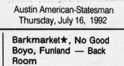 Barkmarket / No Good Boyo / Funland on Jul 17, 1992 [238-small]