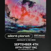 Silent Planet / Spirit Breaker / Anomalist / Tar Creek on Sep 4, 2022 [589-small]
