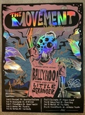 The Movement / Ballyhoo! / Little Stranger on Feb 18, 2022 [727-small]