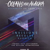 Oceans Ate Alaska / Invisions / Resolve / Kubrick on Sep 16, 2022 [045-small]