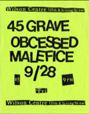flyer scan from Paul Bushmiller collection in UMD's Persistent Vision Punk Repository 1979-1992, tags: Malefice, 45 Grave, Gig Poster, Wilson Center - 45 Grave / The Obsessed / Malefice on Sep 28, 1984 [417-small]