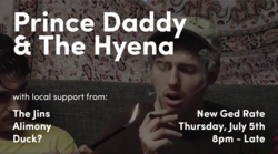 Prince Daddy & The Hyena / Alimony / The Jins / Duck? on Jul 5, 2018 [173-small]