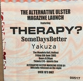 Therapy? / SomeDaysBetter / Yakuza on Jun 6, 2003 [489-small]