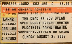 Bob Dylan / The Dead / Robert Hunter on Aug 3, 2003 [874-small]