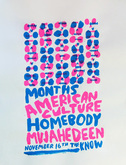 tags: Gig Poster - American Culture / Homebody / Months / Mujahedeen on Nov 16, 2015 [667-small]
