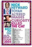 Nick Heyward / Toyah Wilcox / Altered Images / Curiosity Killed The Cat on Oct 6, 2004 [199-small]