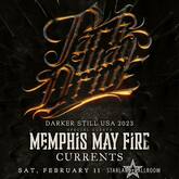 Parkway Drive / Memphis May Fire / Currents on Feb 11, 2023 [452-small]