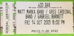 Matt Marka Band / Greg Cardinal Band / Gabriel Barnett on Oct 14, 2005 [951-small]