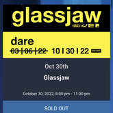 Glassjaw 20+ Year Anniversaries Tour  on Oct 30, 2022 [831-small]