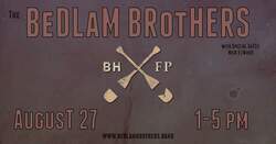 Bedlam Brothers on Aug 27, 2022 [013-small]
