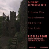 Trauma Ray / Audiobaton / Heavytrip / The Ends on Sep 18, 2021 [009-small]