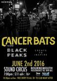 Cancer Bats / Black Peaks / Create To Inspire on Jun 2, 2016 [714-small]