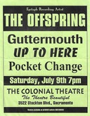 Guttermouth / The Offspring / Pocket Change / Up To Here on Jul 9, 1994 [667-small]
