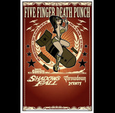 Five Finger Death Punch / Shadows Fall / Throwdown / God Forbid on Feb 11, 2010 [909-small]