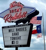 tags: Will Rhodes Band, Jonestown, Texas, United States, Lucky Rabbit - Will Rhodes Band / Brandon Hughes / Dillon Gambol on May 7, 2022 [207-small]