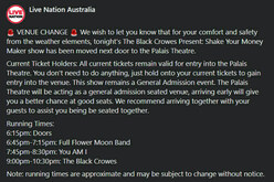 Venue change information and set times, The Black Crowes / You Am I / Full Flower Moon Band on Nov 20, 2022 [517-small]