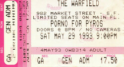 Ticket Stub from 2nd Night.  3rd show next night was cancelled due to death in Steven Perkins family, Porno for Pyros / Flaming Lips on May 28, 1993 [010-small]
