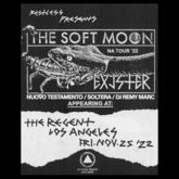 The Soft Moon / Nuovo Testamento / Soltera on Nov 25, 2022 [695-small]