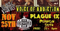 Voice Of Addiction / Plague IX / Pumpkin Guts on Nov 25, 2022 [842-small]