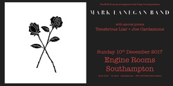 Mark Lanegan Band / Tenebrous Liar / Joe Cardamone on Dec 10, 2017 [264-small]