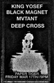 black magnet / King Yosef / Mvtant / Deep Cross on Mar 17, 2023 [461-small]