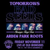 Tomorrows Bad Seeds / Arden Park Roots / Lot 49 on Nov 11, 2022 [036-small]