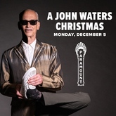 John Waters on Dec 5, 2022 [185-small]