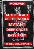 Mvtant / Deep Cross / At the Heart of the World / Easy Prey on Dec 2, 2022 [256-small]