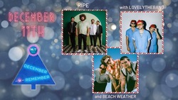 Concert Promo, Ripe / Lovelytheband / Beach Weather on Dec 11, 2022 [778-small]