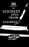 Discreet / Stab / Charm / Disowned on Dec 17, 2022 [595-small]