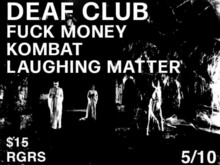 Deaf Club / Fuck Money / Kombat / Laughing Matter on May 10, 2022 [831-small]