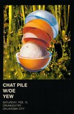 Chat Pile / W/OE / Yew on Feb 15, 2020 [791-small]