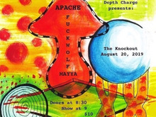 Apache / Mayya And The Revolutionary Hell Yeah! / Fuckwolf on Aug 20, 2019 [841-small]